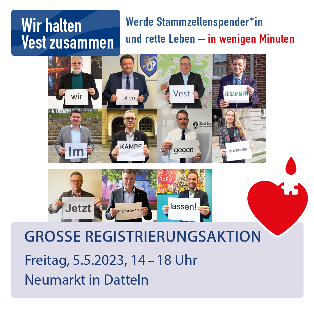 Das Bild zeigt die Bürgermeister der Städte und den Landrat des Kreises Recklinghausen, die jeweils ein Schild hochhalten und so zusammen den Satz bilden: "Wir halten Vest zusammen im Kampf gegen Blutkrebs. Jetzt registrieren lassen