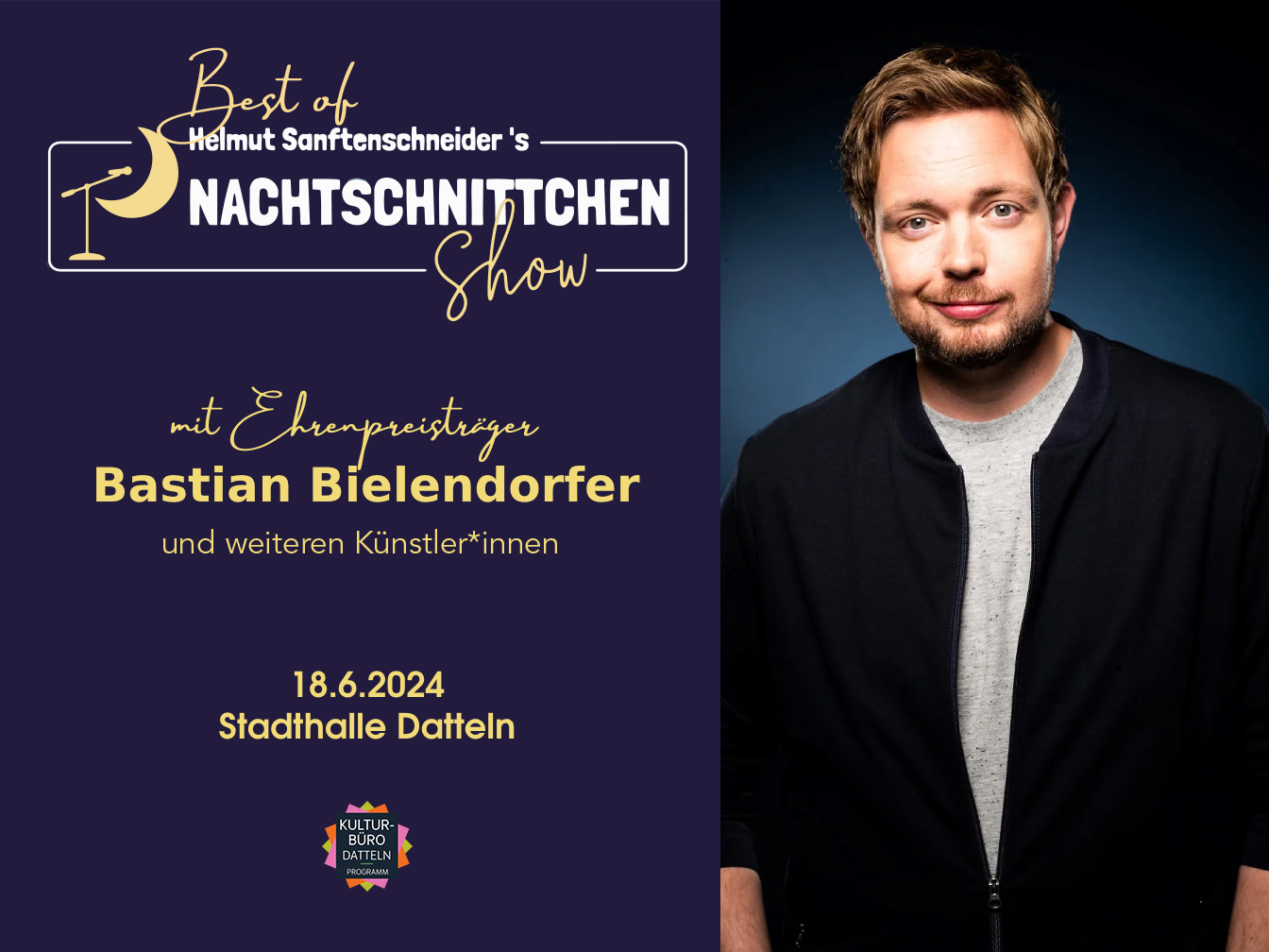 Ankündigung für die Best-of-NachtSchnittchen-Show; auf der rechten Seite ist Bastian Bielendorfer zu sehen.