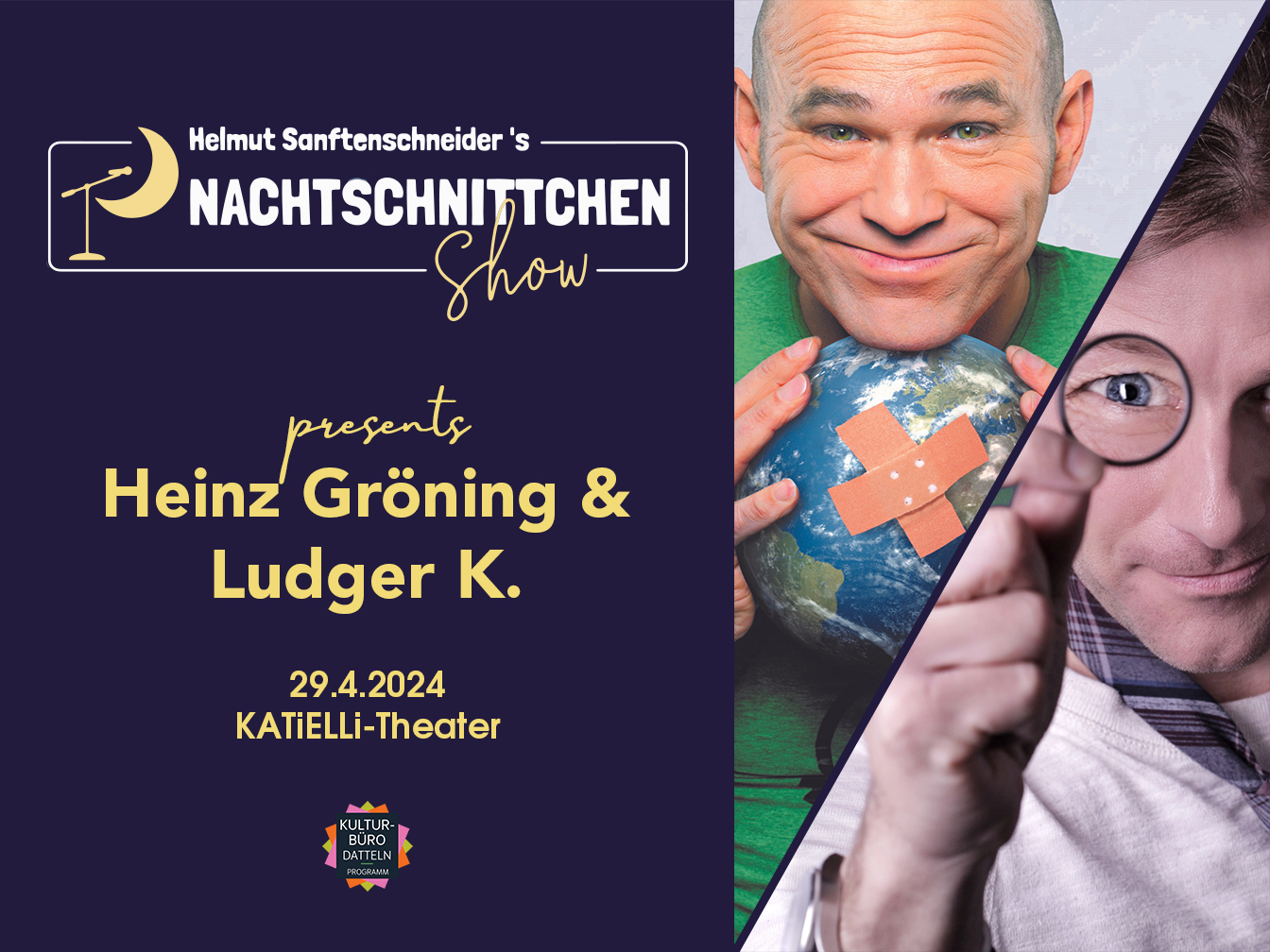 Infobild zur Veranstaltung mit dem NachtSchnittchen-Logo und den Künstlern Heinz Gröning und Ludger K.