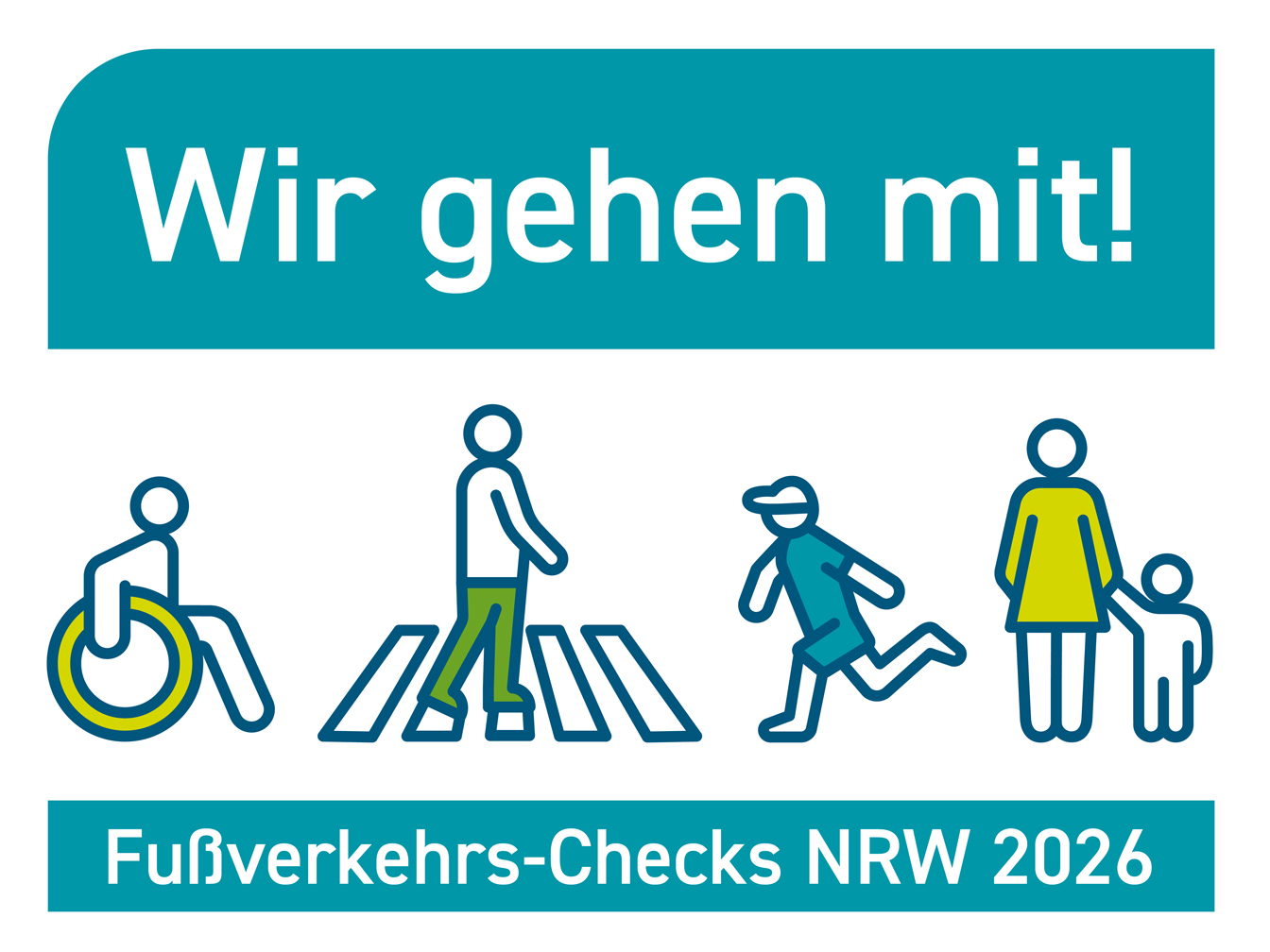 Hinweis auf die Fußverkehrs-Checks mit dem Slogan "Wir gehen mit!"