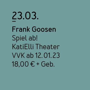 Das Bild zeigt die Kachel für die Veranstaltung Frank Goosen.