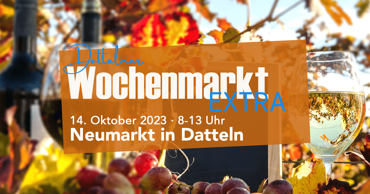 Dattelner Wochenmarkt EXTRA | Sa., 14.10.2023 - 08:00 - Sa., 14.10.2023