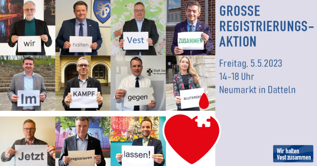 Das Bild zeigt die Bürgermeister der Städte und den Landrat des Kreises Recklinghausen, die jeweils ein Schild hochhalten und so zusammen den Satz bilden: "Wir halten Vest zusammen im Kampf gegen Blutkrebs. Jetzt registrieren lassen"