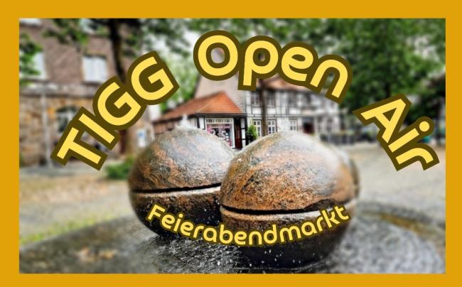 TIGG Open Air Feierabendmarkt