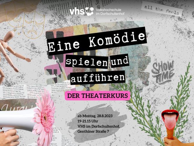 Im Hintergrund sind viele verschiedene Gegenstände zu sehen, eine rausgestreckte Zunge in einem Eishörnchen, eine Blume in einem Megaphon und auch eine Gliederpuppe. Im Vordergrund sind Infos zum Namen des Kurses.