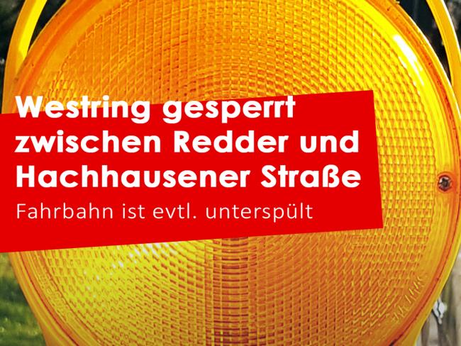 Baustellenlampe und die Information "Westring gesperrt zwischen Redder und Hachhausene Straße"