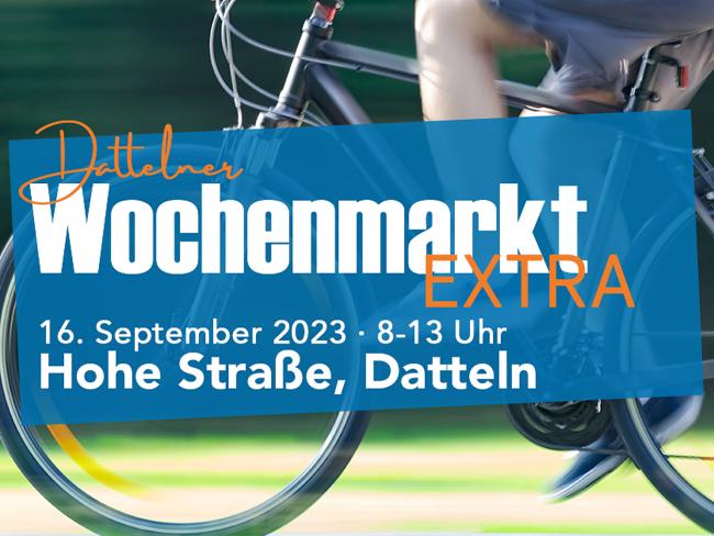 Ein Fahrrad im Hintergrund und jemand, der oder die das Fahrrad fährt. Im Vordergrund Infos zum Dattelner Wochenmarkt EXTRA