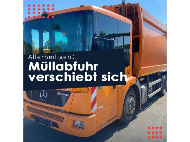 Müllladefahrzeug - und der Text "Allerheiligen - Müllabfuhr verschiebt sich"
