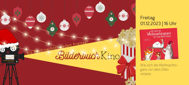 Filmprojektor, der nach gelbes Licht ausstrahlt. In diesem Strahl steht "Bilderbuchkino" und am Ende des Strahls eine Tüte Popcorn. Auf der rechten Seite ist das Titelbild des Buchs "Wie sich die Weihnachtsgans vor dem Ofen rettete"
