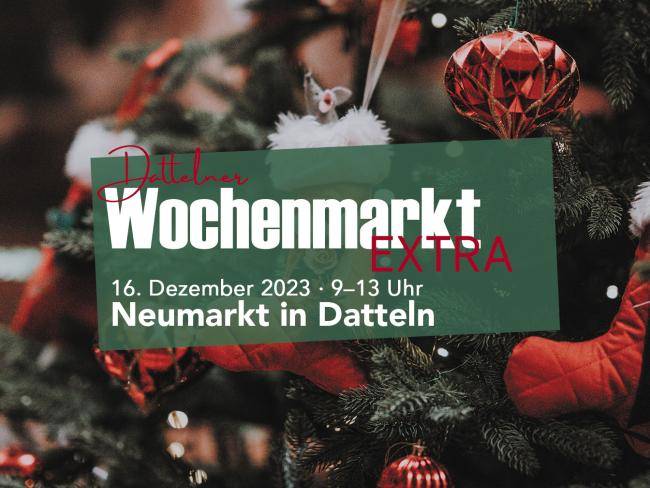 Hinweis auf das Dattelner Wochenmarkt Extra am 16. Dezember 2023 