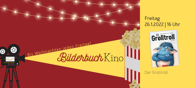 Filmprojektor, der gelbes Licht ausstrahlt. In diesem Strahl steht "Bilderbuchkino" und am Ende des Strahls eine Tüte Popcorn. Auf der rechten Seite ist das Titelbild des Buchs "Der Grolltroll"