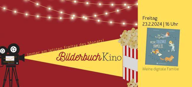 Filmprojektor, der gelbes Licht ausstrahlt. In diesem Strahl steht "Bilderbuchkino" und am Ende des Strahls eine Tüte Popcorn. Auf der rechten Seite ist das Titelbild des Buchs "Meine digitale Familie"