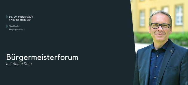 Bürgermeister André Dora vor dem Dattelner Rathaus, außerdem der Hinweis, dass das Bürgermeisterforum am Donnerstag, 29. Februar 2024, in der Stadthalle stattfindet.