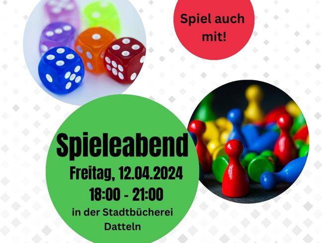 Würfel und Spielfiguren und Daten zum Spieleabend in der Stadtbücherei, der am 12.4.2024 von 18 bis 21 Uhr stattfindet. Wer mitspielen möchte, meldet sich bei der Bücherei an telefonisch unter 107-650 oder per Mail an stadtbuecherei@stadt-datteln.de