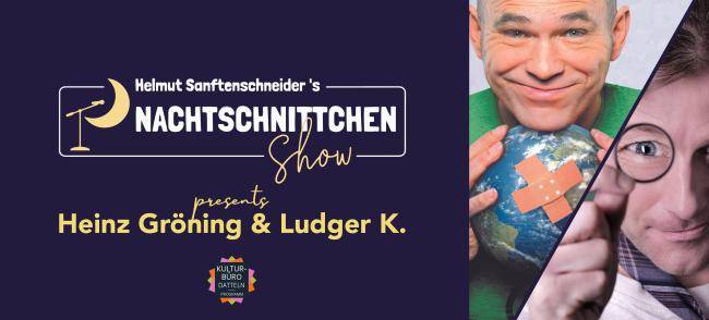 Infobild zur Veranstaltung mit dem NachtSchnittchen-Logo und den Künstlern Heinz Gröning und Ludger K.