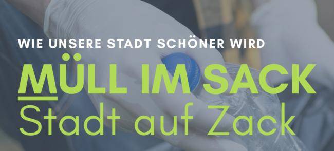 Hinweisbild auf die Flurreinigungsaktion "Müll im Sack - Stadt auf Zack"